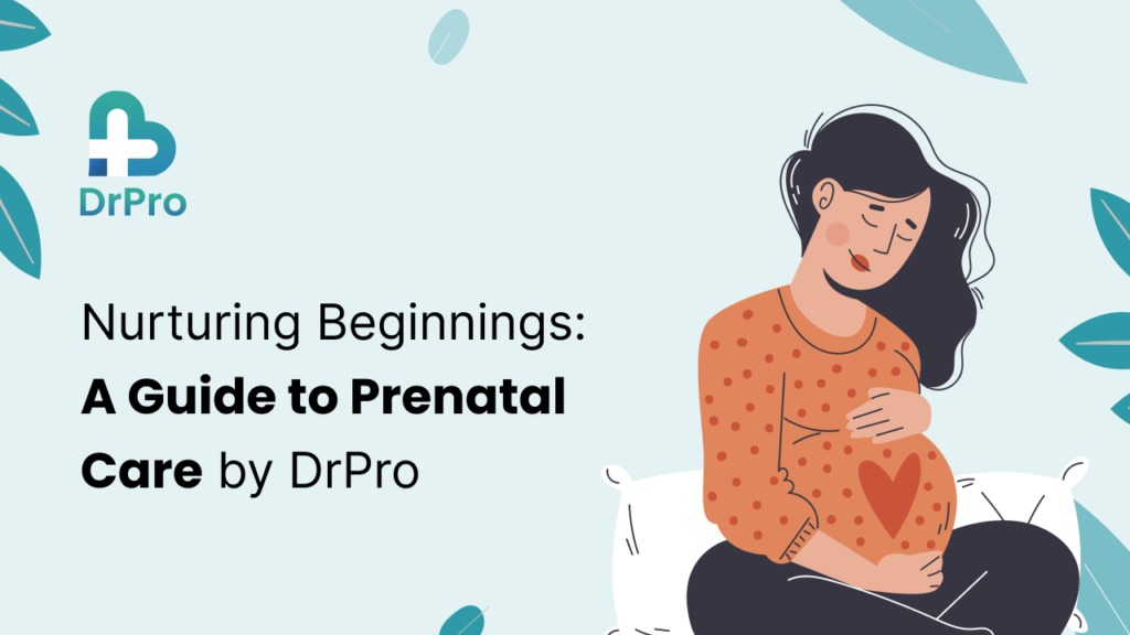 prenatal care - DrPro